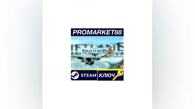 Driftland: The Magic Revival Steam КЛЮЧ  GLOBAL (NO T