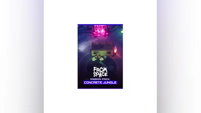 DLC From Space - Mission Pack: Concrete Jungle КЛЮЧ