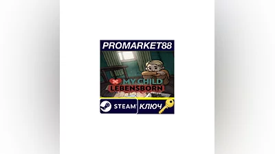 My Child Lebensborn Steam КЛЮЧ GLOBAL