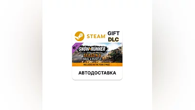SnowRunner - Season 6 Haul & Hustle Steam DLC