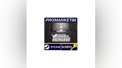 Slay the Princess Steam КЛЮЧ GLOBAL