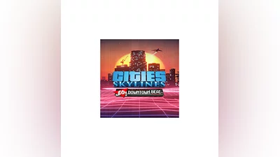 Cities: Skylines - 80's Downtown Beat   EGS DLC   (