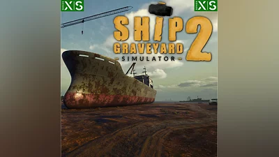 Ship Graveyard Simulator 2 XBOX SERIES X|S Ключ