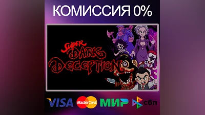 Super Dark Deception  STEAM•RU|KZ|UA|TR