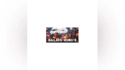 Ballads of Hongye   EPIC GAMES   (PC)