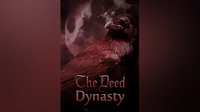 The Deed: Dynasty