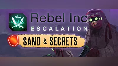 Rebel Inc Escalation Sand and Secrets (PC) [RU/CIS] [Standard]