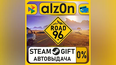Road 96・STEAM GIFT・RU/KZ/UA/CIS/CN/TR/AR