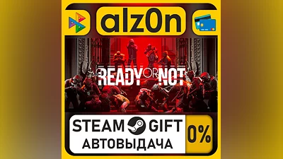 Ready Or Not・STEAM GIFT・RU/KZ/UA/CIS/CN/TR/AR