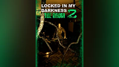 Locked in my Darkness 2: The Room