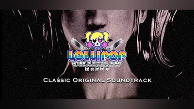 LOLLIPOP CHAINSAW RePOP CLASSIC ORIGINAL SOUNDTRACK