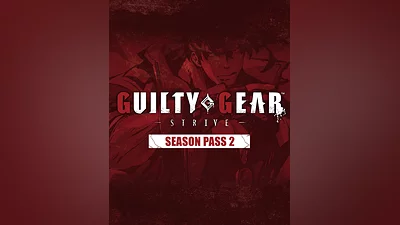 Guilty Gear -Strive- Season Pass 2 (Россия и СНГ)