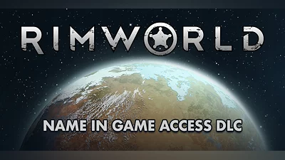 RimWorld Name in Game Access (PC) [Europe] [Standard]