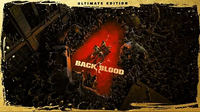 Back 4 Blood: Ultimate Edition (Steam)