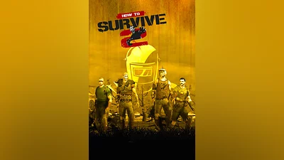 How to Survive 2