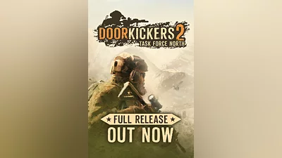 Door Kickers 2: Task Force North
