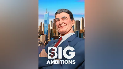 Big Ambitions