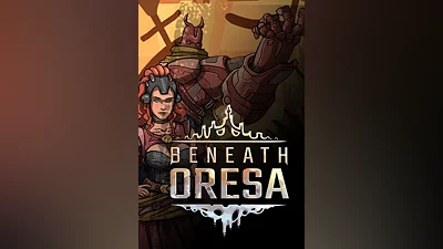 Beneath Oresa