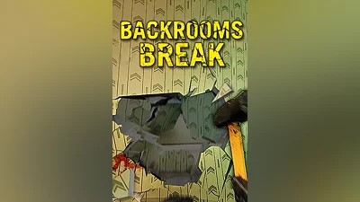 Backrooms Break