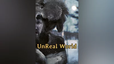 UnReal World