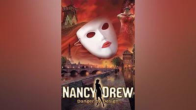 Nancy Drew : Danger by Design