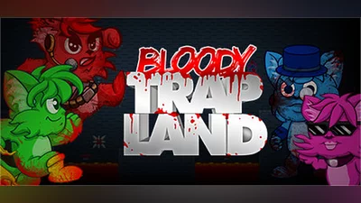 Bloody Trapland
