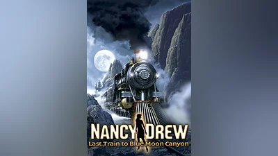 Nancy Drew : Last Train to Blue Moon Canyon