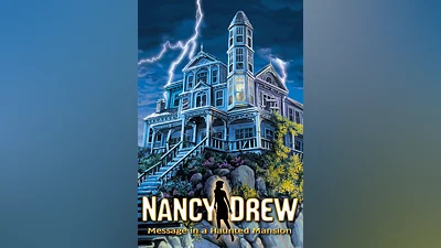 Nancy Drew : Message in a Haunted Mansion