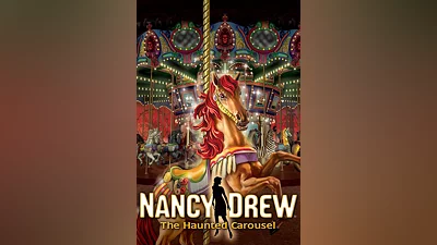 Nancy Drew : The Haunted Carousel