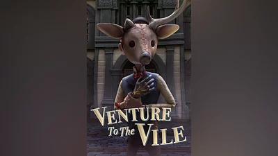 Venture to the Vile