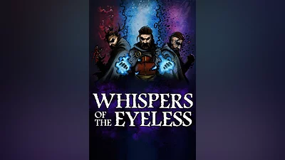 Whispers of the Eyeless