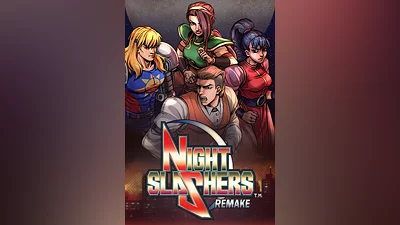 Night Slashers: Remake