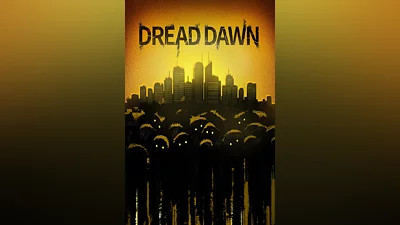灾变前夜  Dread Dawn