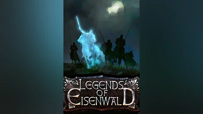 Легенды Эйзенвальда