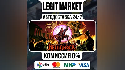 Hell Clock / Steam GIFT / РУ + МИР АВТО