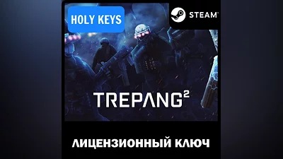 Trepang2 STEAM КЛЮЧ РФ+МИР +подарок