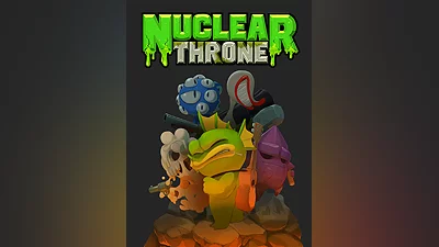 Nuclear Throne