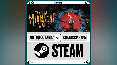 The Midnight Walk ️•РУ +МИР / STEAM АВТО, 0%