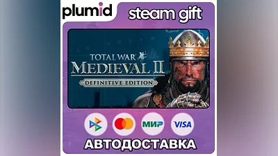Total War: MEDIEVAL II – Definitive Edition Steam Gift / Россия + МИР / АВТО