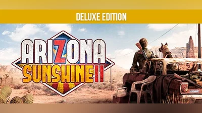 Arizona Sunshine 2 Deluxe Edition