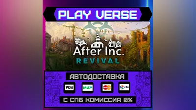 After Inc: Revival  АВТОВЫДАЧА  STEAM GIFT