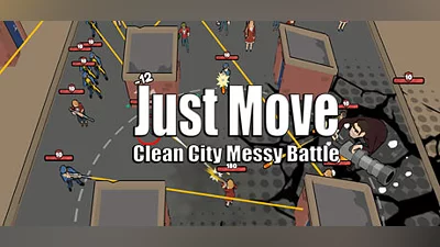 Just Move:Clean City Messy Battle