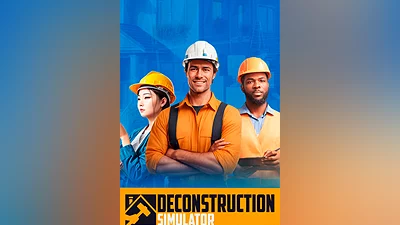 Deconstruction Simulator