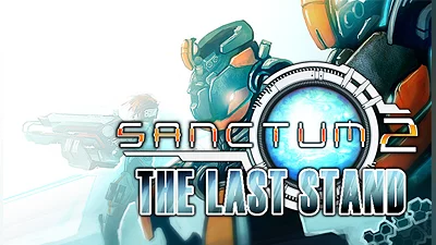 Sanctum 2 The Last Stand DLC (PC) [Global] [Standard]