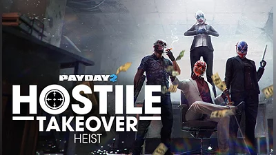 PAYDAY 2 Hostile Takeover Heist DLC (PC) [Europe] [Standard]