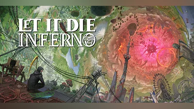 Let It Die Inferno (PC) [Global] [Ultimate Edition]