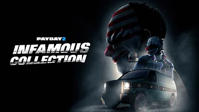 PAYDAY 2: Infamous Collection