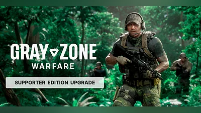 Gray Zone Warfare Supporter Edition Upgrade (PC) [Europe] [Supporter]