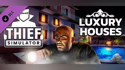 Thief Simulator - Luxury Houses DLC Steam Гифт Россия