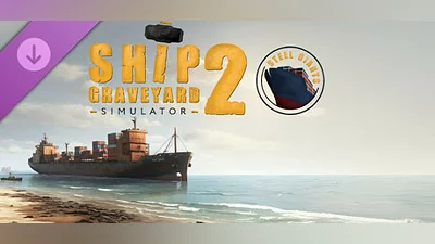 Ship Graveyard Simulator 2 - Steel Giants DLC Steam Гифт Россия